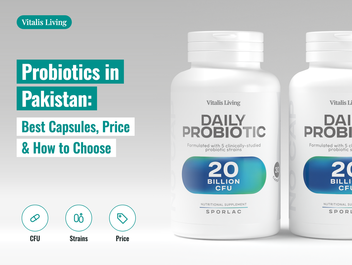 Probiotics in Pakistan: Best Probiotic Capsules, Price and How to Choose