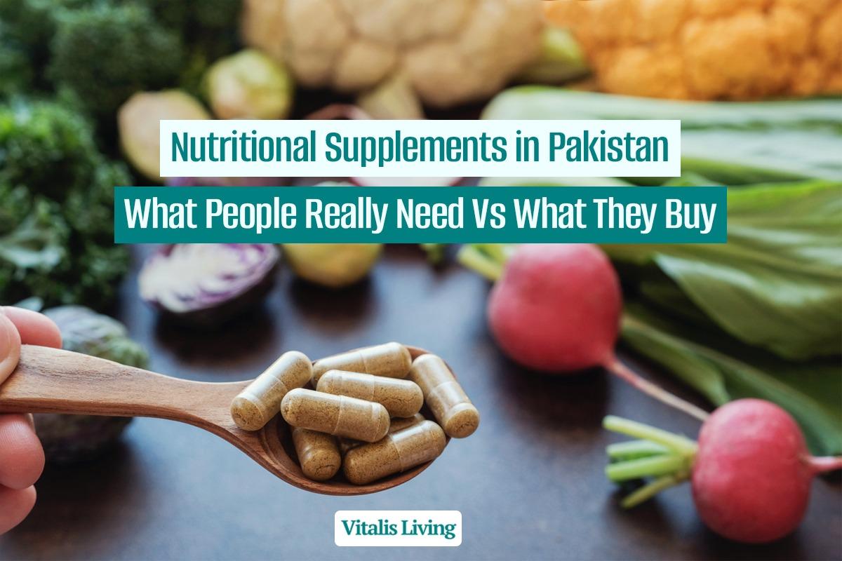 Nutritional Supplements in Pakistan